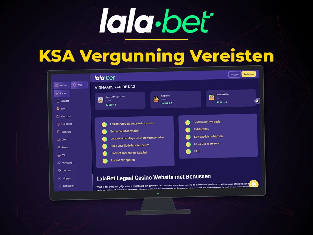 lalabet - KSA Vergunning Vereisten