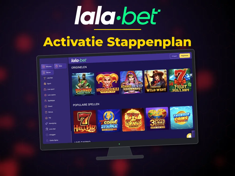 lalabet - Activatie Stappenplan