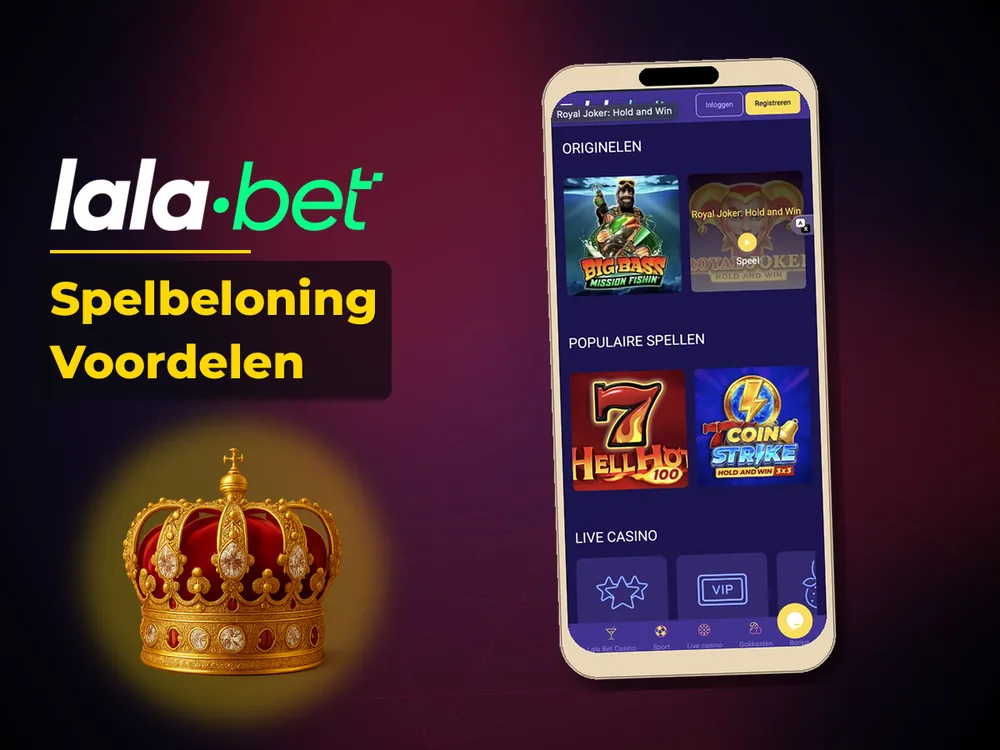 lalabet - Spelbeloning Voordelen